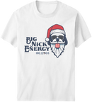 Big Nick Energy T-shirt