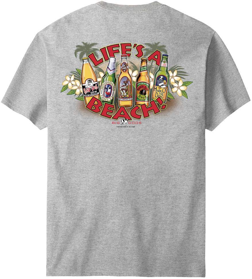 Lifes a Beach T-Shirt – Big Dogs