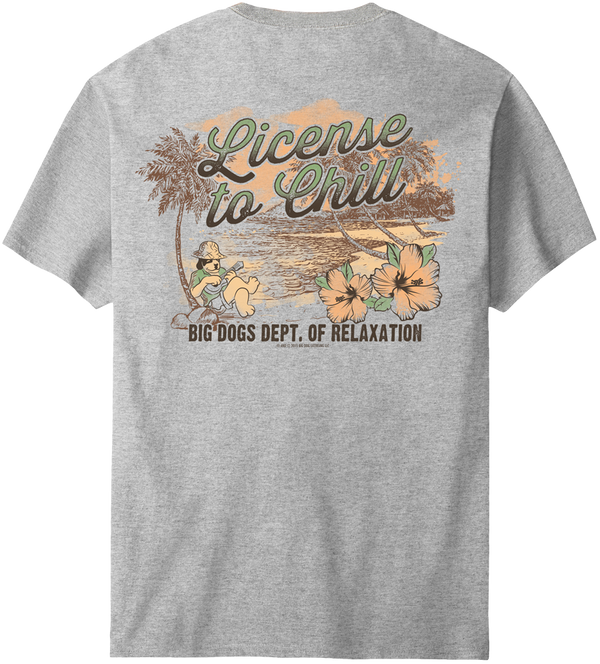 DOR License to Chill T-Shirt
