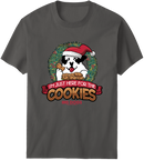 Here For The Cookies T-Shirt