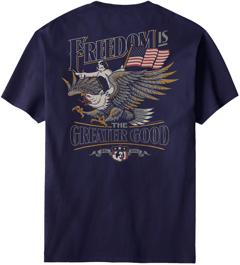Freedom Greater Good T-Shirt