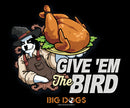 Give Em The Bird T-shirt