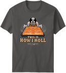 How I Roll Holiday T-Shirt