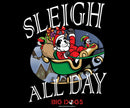 Sleigh All Day T-shirt