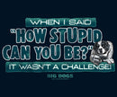 It Wasn't A Challenge Tank