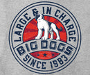 Large and In Charge Muscle Shirt