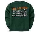 I'm Retired Graphic Crew