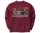 I'm Retired Graphic Crew