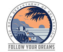 Follow Your Dreams Graphic Crew
