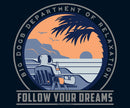 Follow Your Dreams Graphic Crew