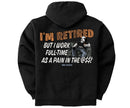 I'm Retired Graphic Hoodie