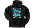 Call Me Nana Graphic Hoodie