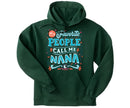 Call Me Nana Graphic Hoodie