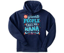 Call Me Nana Graphic Hoodie