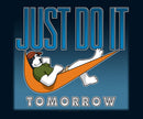 Just Do It Tomorrow Graphic Hoodie