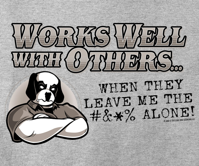 Works Well With Others T-Shirt