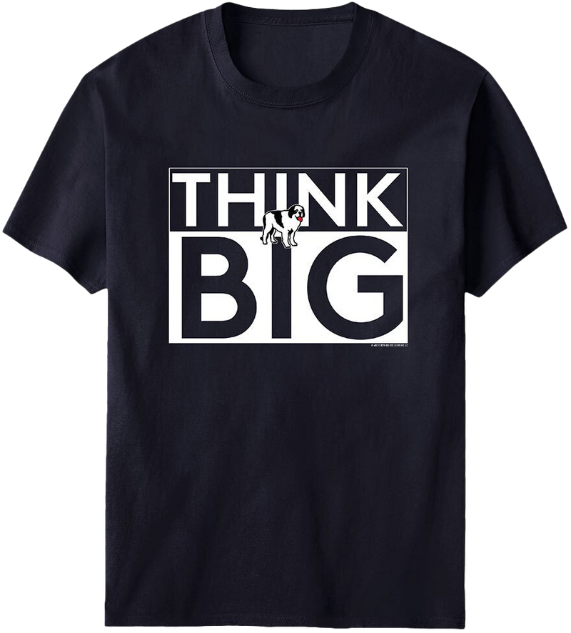 Think Big T-Shirt