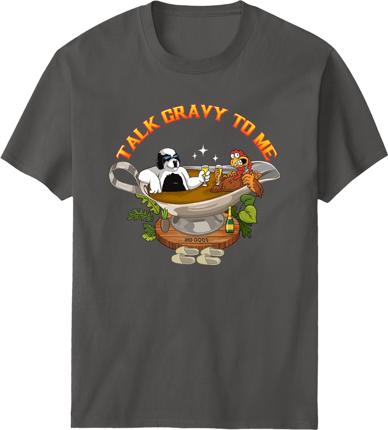 Talk Gravy To Me T-shirt