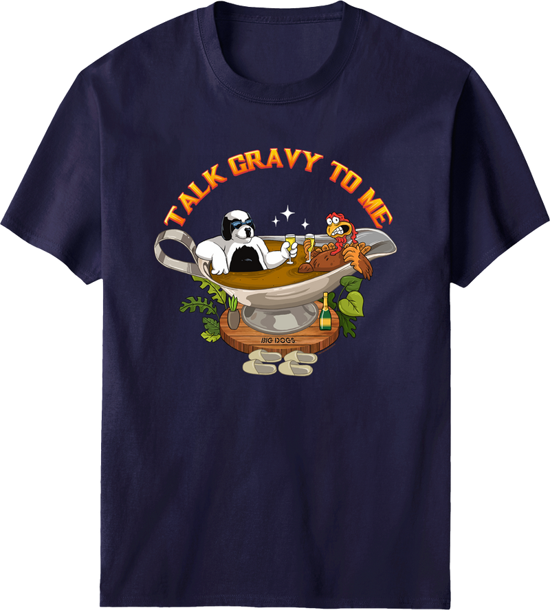 Talk Gravy To Me T-shirt