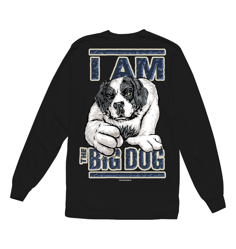 I Am The Big Dog Long Sleeve T-shirt – Big Dogs