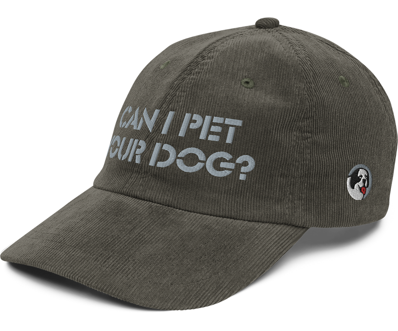Can I Pet Your Dog corduroy cap