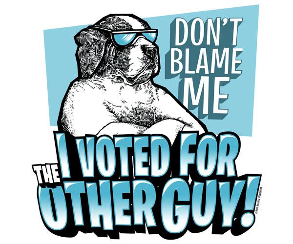 I Voted For The Other Guy T-Shirt