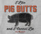 I Like Pig Butts BBQ T-Shirt