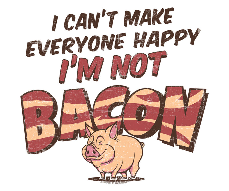I'm Not Bacon T-Shirt