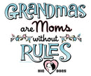 Grandmas Rules