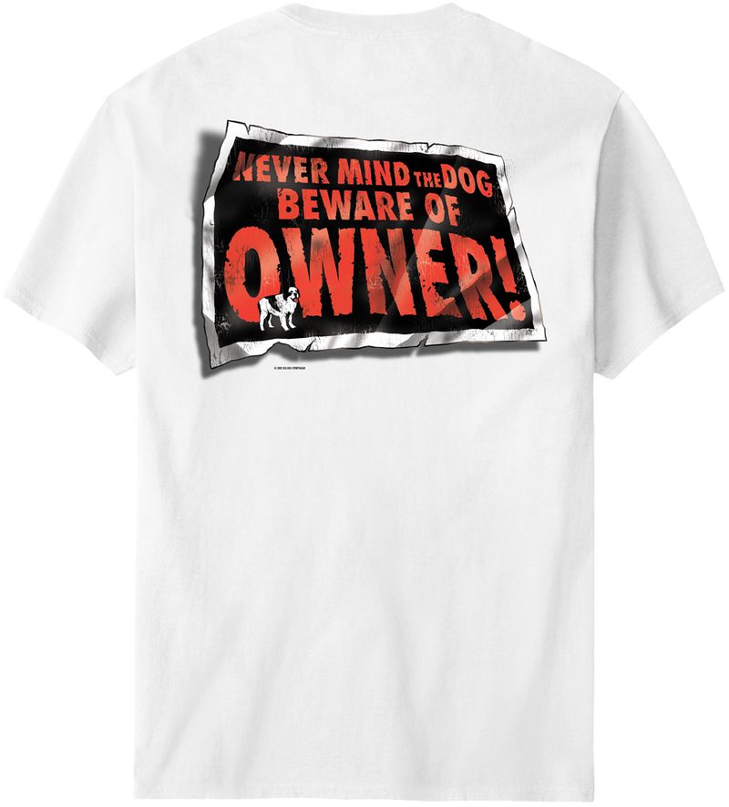 Beware Of Owner T-Shirt