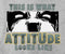 This Is What Attitude Looks Like T-Shirt