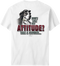 Attitude Take A Number T-Shirt