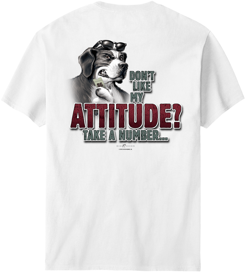 Attitude Take A Number T-Shirt