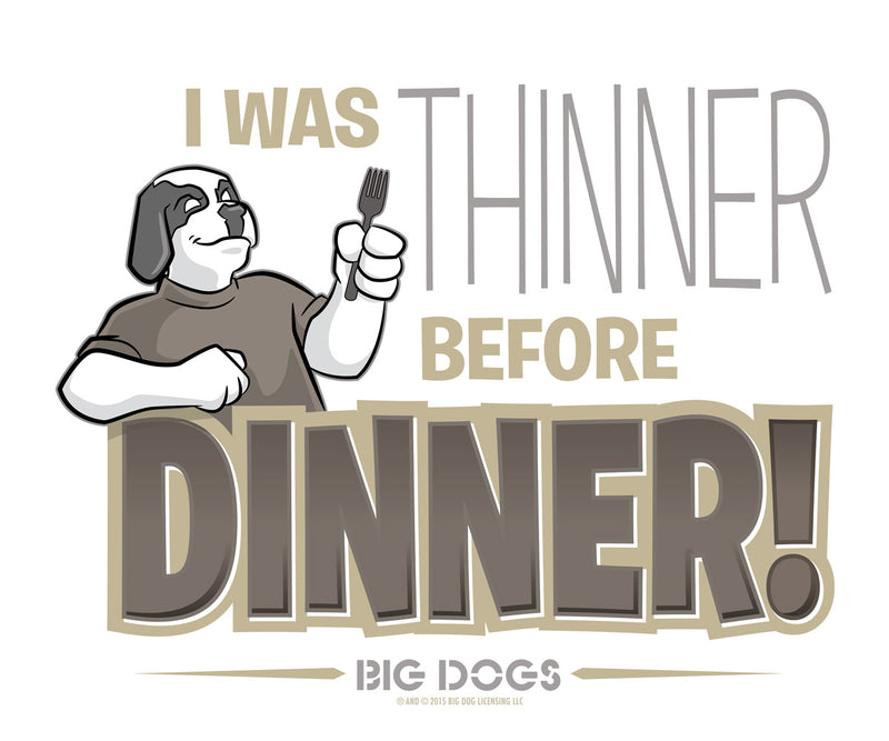 Thinner Before Dinner T-Shirt