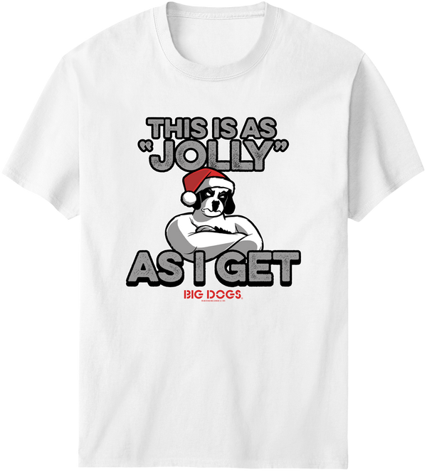 Jolly As I Get T-Shirt