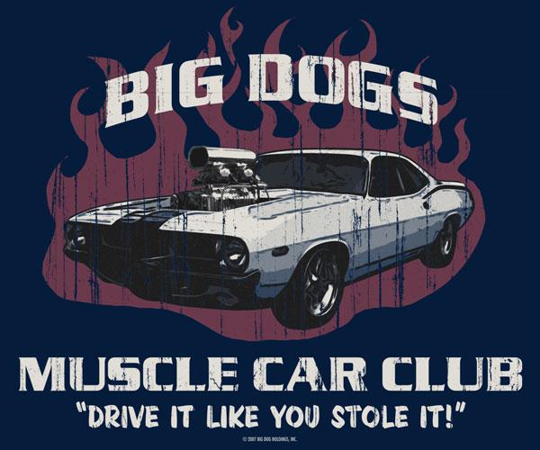 Big Dog Muscle Car Club T-Shirt