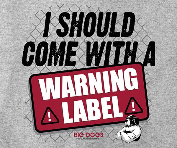 Warning Label T-Shirt