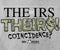 The IRS / Theirs T-Shirt