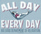 All Day Everyday T-Shirt