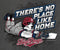 No Place Like Home T-Shirt