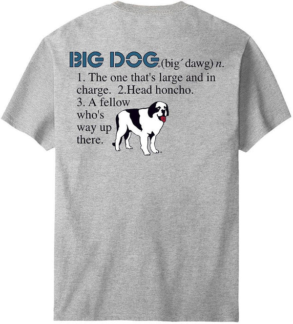 Big Dog Defined T-Shirt