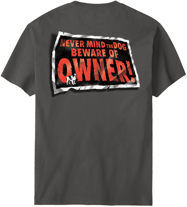 Beware Of Owner T-Shirt