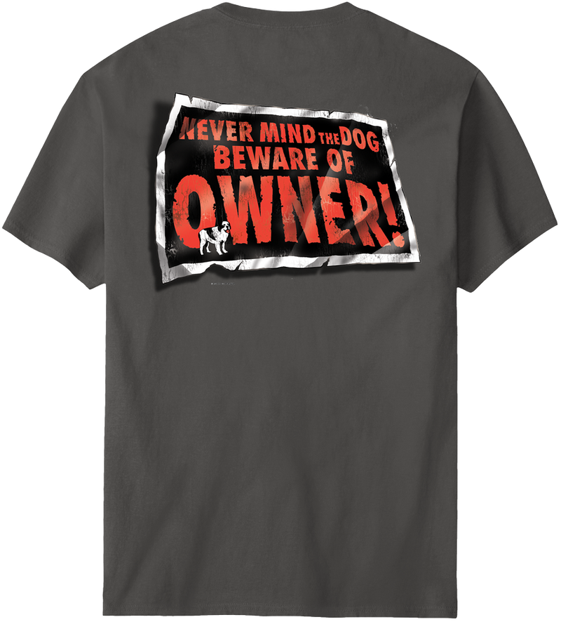 Beware Of Owner T-Shirt