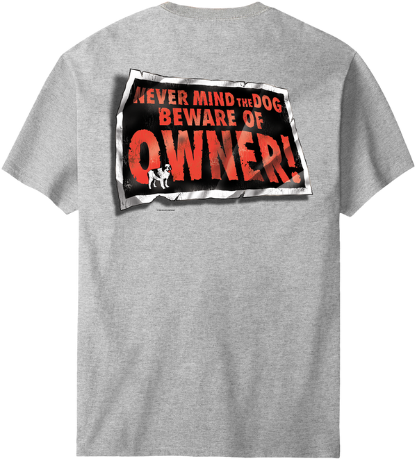 Beware Of Owner T-Shirt