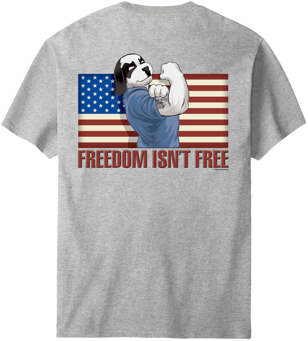 Freedom Is Not Free T-Shirt