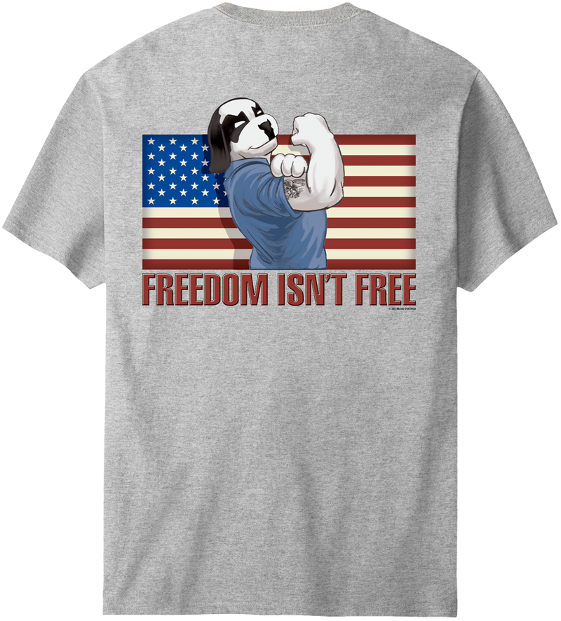 Freedom Is Not Free T-Shirt