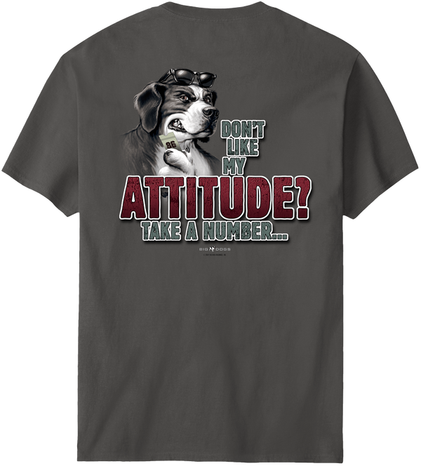 Attitude Take A Number T-Shirt