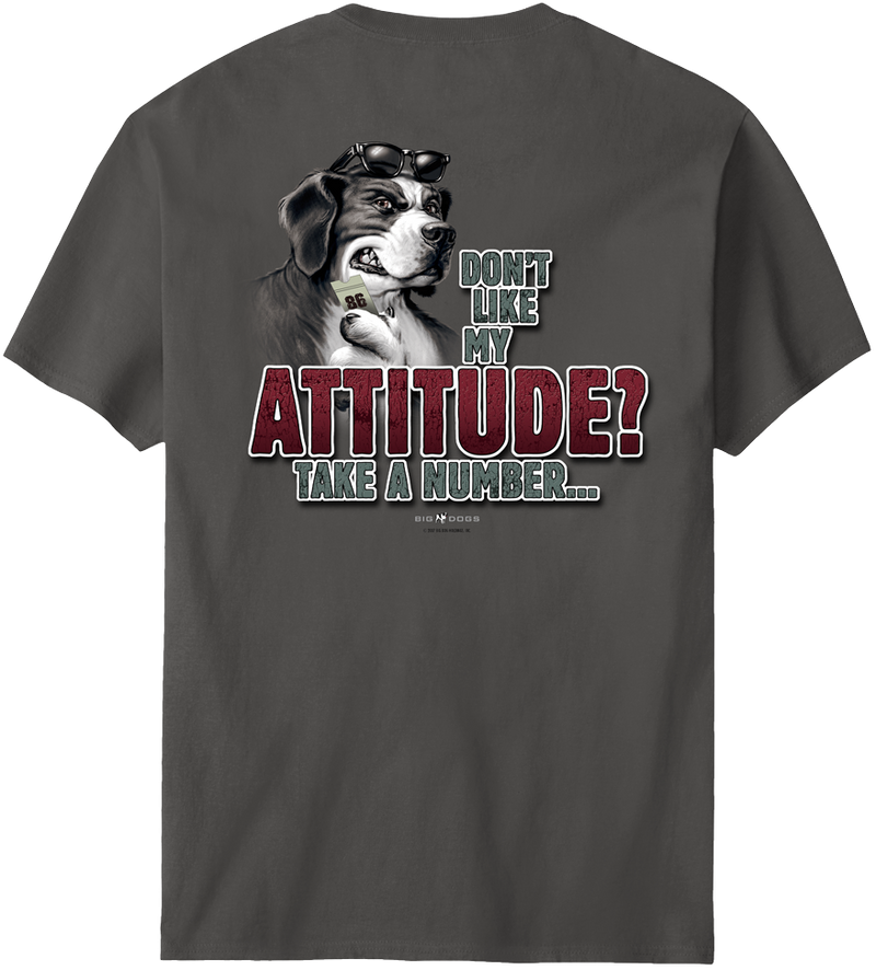 Attitude Take A Number T-Shirt