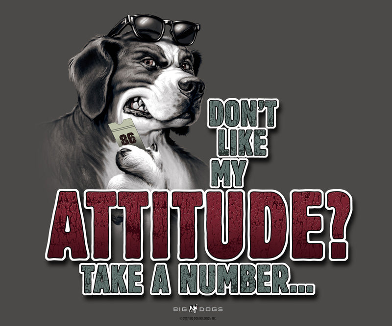 Attitude Take A Number T-Shirt