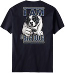 I Am The Big Dog Navy T-Shirt